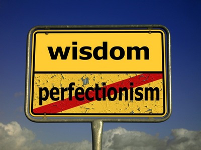 Jak walczyć z perfekcjonizmem?